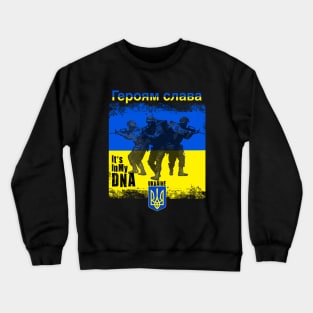 It's In My DNA Ukrainian Gifts Vyshyvanka Kozak Ukraine Soldiers Flag Crewneck Sweatshirt